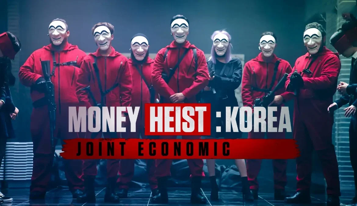 Money Heist Korea Joint Economic Area 1